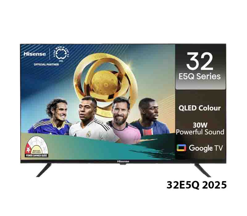 Hisense 32 inches E5Q HD Smart QLED Google TV 32E5Q 2025 Model
